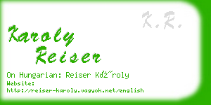 karoly reiser business card